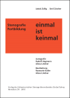 «Einmal ist keinmal» (Fortbildung) «Einmal ist keinmal» (Fortbildung)