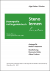 «Stenografie Anfängerlehrbuch: Steno lernen» «Stenografie Anfängerlehrbuch: Steno lernen»